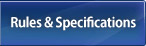 Rules & Specifications